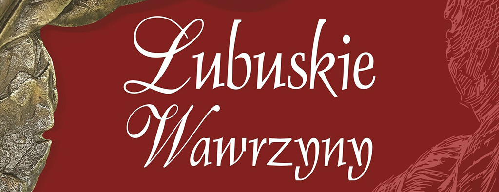 fragment nagrody; tekst: Lubuskie Wawrzyny