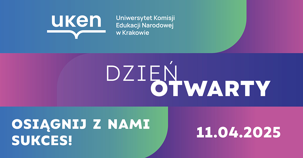 Dzień otwarty UKEN; tekst osiągnij z nami sukces!, 11.04.2025, logo UKEN