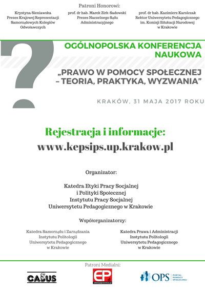 Plakat informujący o Ogólnopolskiej Konferencji Naukowej „Prawo w pomocy społecznej – teoria, praktyka, wyzwania”, 31 maja 2017